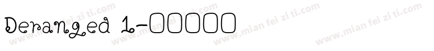 Deranged 1字体转换